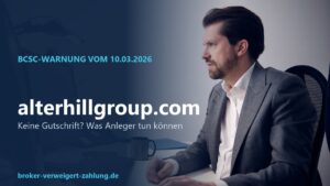 alterhillgroup.com: BCSC-Warnung vom 10.03.2026 und Hinweise bei ausbleibender Auszahlung